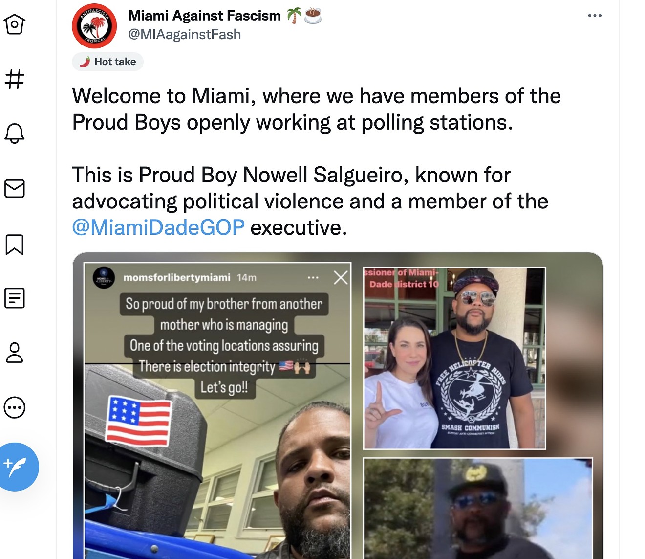 The Twitter account Miami Against Fascism identified this poll worker as "Proud Boy Nowell Salgueiro, known for advocating political violence and a member of the @MamiDadeGOP executive [committee].