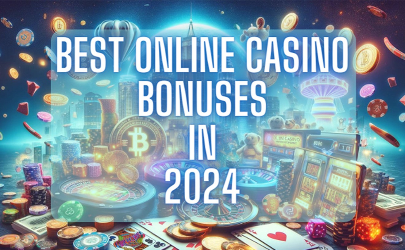 The Best Online Casino Bonus Offers & Promotions in 2024
